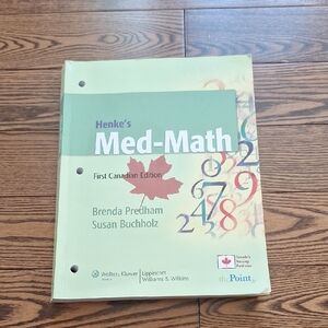 Henke's Med-Math First Canadian Edition Textbook